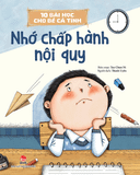 10 bài học cho bé cá tính - Nhớ chấp hành nội quy