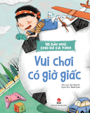 10 bài học cho bé cá tính - Vui chơi có giờ giấc