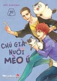 Chú già nuôi mèo ú - Tập 10 (Tặng Kèm Postcard)