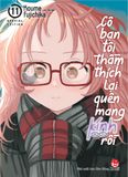 Cô bạn tôi thầm thích lại quên mang kính rồi - Tập 11 - Bản đặc biệt (Tặng kèm Booklet)