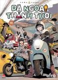 Dã ngoại thảnh thơi - Tập 11