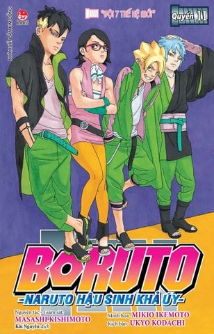 Boruto - Naruto hậu sinh khả úy - Quyển 11