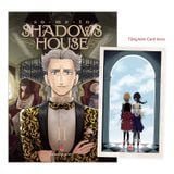 Shadows House