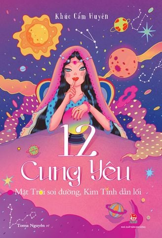 12 cung yêu - Mặt trời soi đường, kim tinh dẫn lối