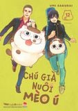 Chú già nuôi mèo ú - Tập 12 (Tặng Kèm Postcard)