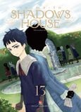 Shadows House