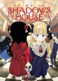 Shadows House