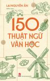 150 thuật ngữ văn học