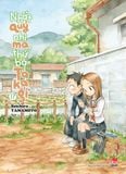 Nhất quỷ nhì ma, thứ ba Takagi - Tập 17 (Tặng kèm Postcard)