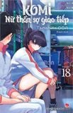 Komi - Nữ thần sợ giao tiếp - Tập 18