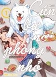 Cún bự nơi phòng nhỏ - Tập 1 (Tặng Standee Ivory)