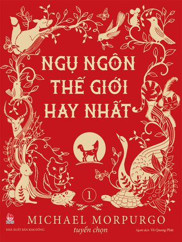 Ngụ ngôn thế giới hay nhất - Tập 1