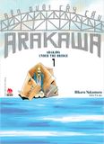 Bên dưới cây cầu Arakawa - Tập 1