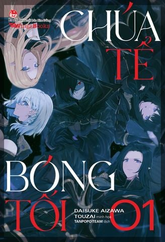 Chúa tể bóng tối (Light-novel) - Tập 1 (Tặng Character Card)