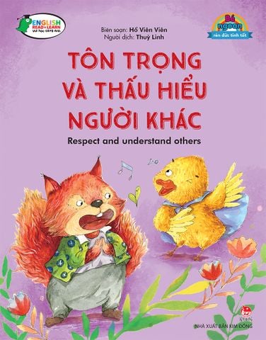 Bé ngoan rèn đức tính tốt - Tôn trọng và thấu hiểu người khác - Respect and understand others (2021)