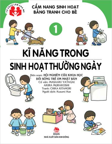 Cẩm nang sinh hoạt bằng tranh cho bé - Tập 1 - Kĩ năng trong sinh hoạt thường ngày (2022)