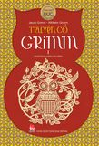 Truyện cổ Grimm - Tập 1