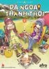 Dã ngoại thảnh thơi - Tập 1