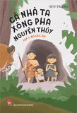 Cả nhà ta xông pha nguyên thủy - Tập 1 - Bộ lạc đá