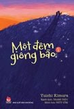 Một đêm giông bão - Tập 1
