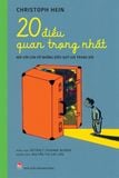 20 điều quan trọng nhất - Nói với con về những điều quý giá trong đời