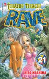 (Tập lẻ) Thánh thạch RAVE