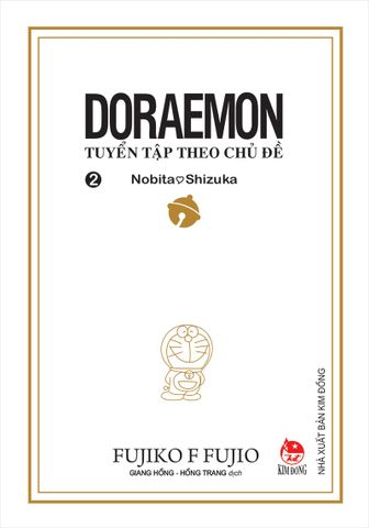 Doraemon - Tuyển tập theo chủ đề - Tập 2 - Nobita và Shizuka