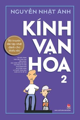 Kính vạn hoa - Tập 2 (Kỉ niệm 65 năm NXB Kim Đồng)