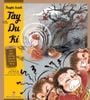 Truyện tranh Tây Du Kí - Tập 3 - Tôn Ngộ Không bảo vệ Đường Tăng