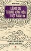 Lãng du trong văn hóa Việt Nam - Tập 3