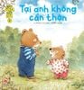 Gấu anh - Gấu em - Tập 3 - Tại anh không cẩn thận