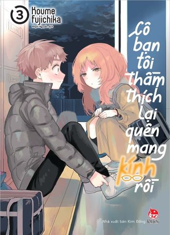 Cô bạn tôi thầm thích lại quên mang kính rồi - Tập 3 (Tặng Kèm Standee Ivory)