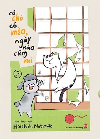 Có chó có mèo, ngày nào cũng vui - Tập 3 (Tặng Kèm Bookmark)