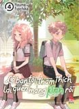 Cô bạn tôi thầm thích lại quên mang kính rồi - Tập 4 (Tặng Kèm Standee Ivory)