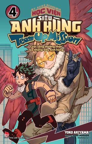 Học viện siêu anh hùng - Team up mission - Tập 4 (Tặng Kèm Postcard)