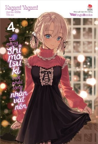 Cô nàng Shimotsuki trót phải lòng nhân vật nền - Tập 4 (Tặng Bookmark)