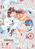 Combo Cún bự nơi phòng nhỏ (4 tập) (Tặng 02 Standee Ivory + 01 Postcard 2 mặt + 01 Bookmark bế hình)