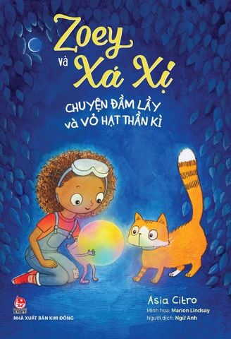 Zoey và Xá xị - Tập 5 - Chuyện đầm lầy và vỏ hạt thần kì