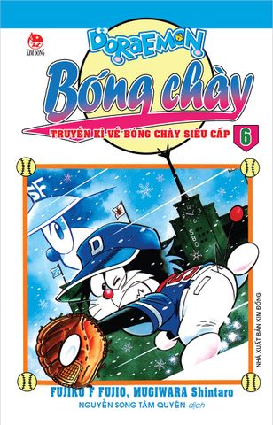 Doraemon bóng chày - Truyền kì về bóng chày siêu cấp - Tập 6