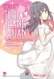 Hội chứng tuổi thanh xuân - Tập 6 (Tặng Bookmark)