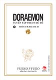 Doraemon - Tuyển tập theo chủ đề - Tập 7 - Điểm 0 & Bỏ nhà đi