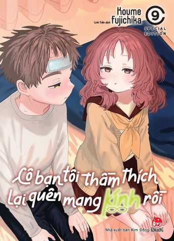Cô bạn tôi thầm thích lại quên mang kính rồi - Tập 9 - Bản đặc biệt (Tặng Kèm Booklet)