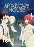 Shadows House