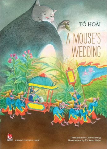 Tô Hoài’s selected stories for children - A mouse's wedding