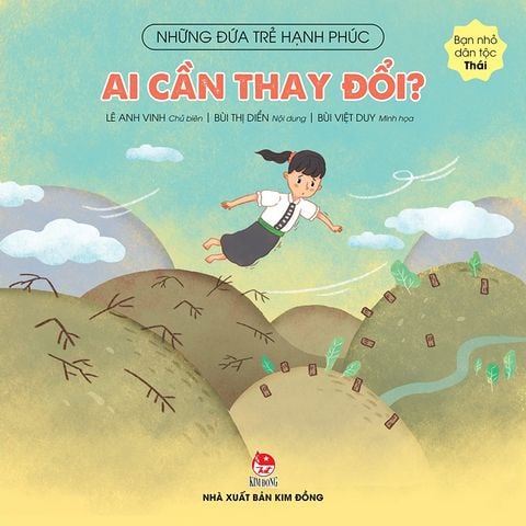 Những đứa trẻ hạnh phúc - Ai cần thay đổi? - Bạn nhỏ dân tộc Thái