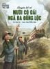 Những anh hùng trẻ tuổi - Chuyện kể về Mười cô gái ngã ba Đồng Lộc