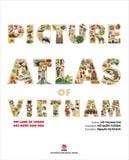 The Land Of Charm Picture Atlas Of Vietnam - Đất nước gấm hoa (2023)