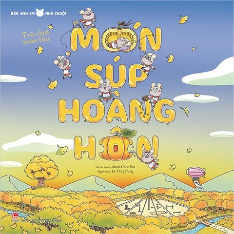 Bảy anh em nhà chuột - Trò chơi mùa thu -  Món súp hoàng hôn