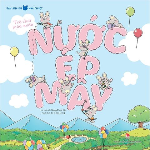 Bảy anh em nhà chuột - Trò chơi mùa xuân - Nước ép mây