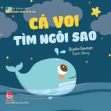 Bé thông minh - Đoán xem tớ là ai ! - Cá Voi tìm ngôi sao